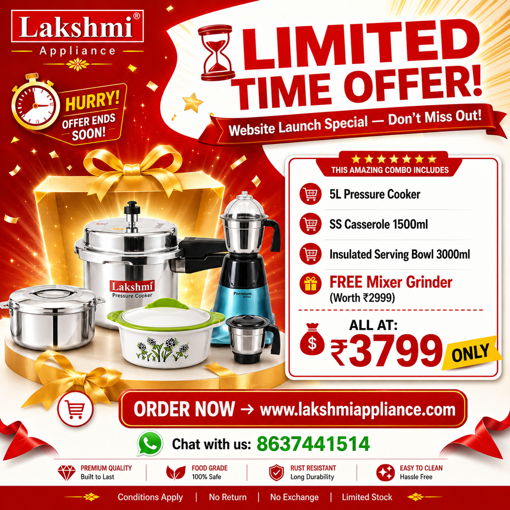 Lakshmi appliance Kitchen Combo offer- 5L Pressure Cooker + 1500 ml Stainless Steel Casserole + 3000 Ml insulated serving Bowl + FREE Mixer Grinder | combo Price  ₹3799
